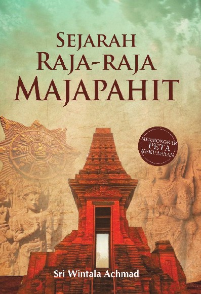 SEJARAH RAJA-RAJA MAJAPAHIT